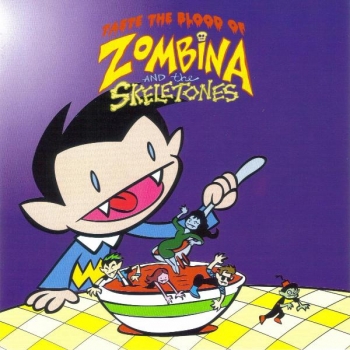 Zombina & The Skeletones - Taste The Blood Of ... - 2003